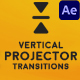 Vertical Projector Transitions for After Effects - VideoHive Item for Sale