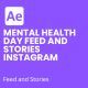 Mental Health Day Feed and Stories Instagram - VideoHive Item for Sale