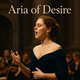 Aria of Desire - AudioJungle Item for Sale