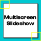 Multiscreen Slideshow - VideoHive Item for Sale