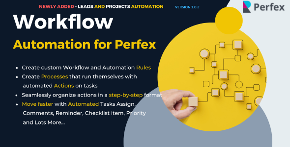 Workflow Rules and Automation Module for Perfex