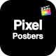 Pixel Posters For Final Cut Pro - VideoHive Item for Sale