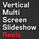 Vertical Multiscreen Slideshow Reels - VideoHive Item for Sale