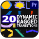 Dynamic Ragged Transitions for Premiere Pro MOGRT - VideoHive Item for Sale
