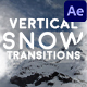 Vertical Snow Transitions - VideoHive Item for Sale