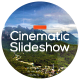 Cinematic Slideshow - VideoHive Item for Sale