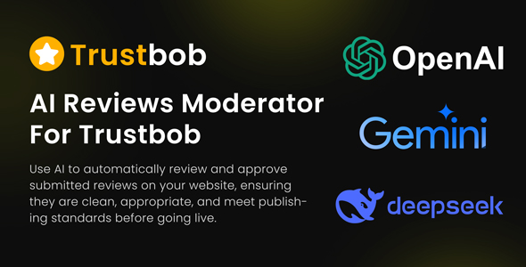 AI Reviews Moderator  For Trustbob