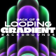 Looping Gradient Backgrounds - VideoHive Item for Sale