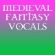 Medieval Fantasy Folk Vocals Loop