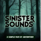 Sinister Sounds