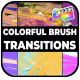 Colorful Brush Transitions | FCPX - VideoHive Item for Sale