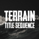 Terrain Title Sequence - VideoHive Item for Sale