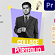 Collage Portfolio Promo || MOGRT || Premiere Pro - VideoHive Item for Sale