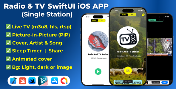 Radio & TV SwiftUI APP, Radio iOS and TV iOS 18, Live TV, iOS App Template (Single Station)