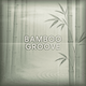 Bamboo Groove