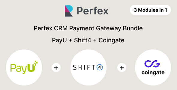 Perfex CRM Payment Gateway Bundle – PayU, CoinGate, Shift4