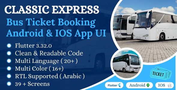 Classic Express - Bus Ticket Booking Android & Ios App UI Template