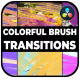 Colorful Brush Transitions | DaVinci Resolve - VideoHive Item for Sale