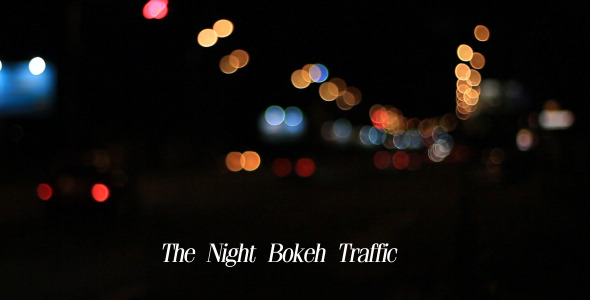 The Night Bokeh Traffic 6