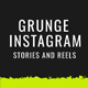 Grunge Instagram Stories and Reels - VideoHive Item for Sale