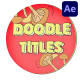 Colorful Doodle Titles for After Effects - VideoHive Item for Sale