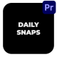 Daily Snaps - VideoHive Item for Sale