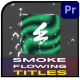 Smoke Flowing Titles | Premiere Pro MOGRT - VideoHive Item for Sale