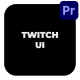 Twitch UI - VideoHive Item for Sale