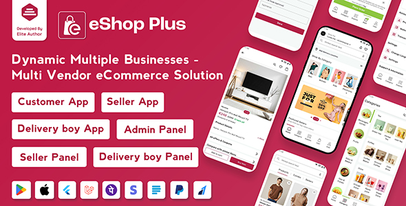 eShop Plus - Multi Vendor eCommerce, Multi Module Flutter App with Laravel Admin Panel