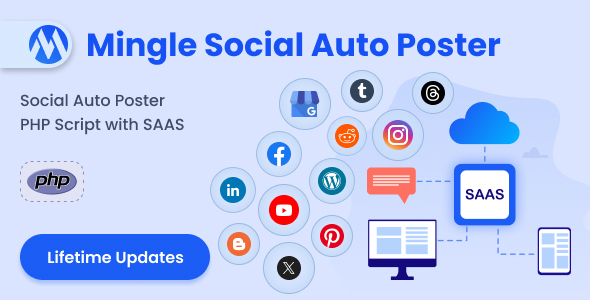 Mingle SAAS - Social Auto Poster & Scheduler PHP Script
