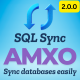 AMXO SQL Database Sync & Replication (Multiple Databases) - CodeCanyon Item for Sale