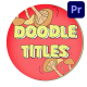 Colorful Doodle Titles for Premiere Pro - VideoHive Item for Sale