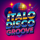 Italo Disco Groove