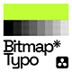 Bitmap Typography | DR - VideoHive Item for Sale