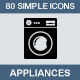 80 Simple icons • Appliances •  - GraphicRiver Item for Sale