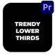 Trendy Lower Thirds - VideoHive Item for Sale