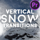 Vertical Snow Transitions for Premiere Pro - VideoHive Item for Sale