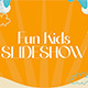 Fun Kids Slideshow for After Effects - VideoHive Item for Sale
