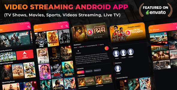 Video Streaming Android App (TV Shows, Movies, Sports, Videos Streaming, Live TV)