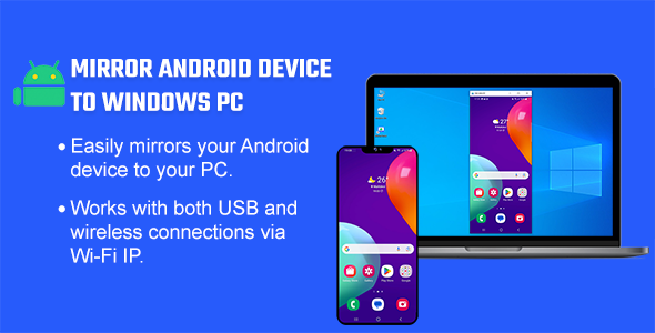 MirrorDroid: Mirror Android Device to PC