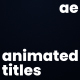 Animated Titles - VideoHive Item for Sale