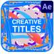 Creative Titles for After Effects - VideoHive Item for Sale