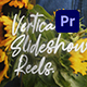 Vertical Slideshow Reels | Premiere Pro - VideoHive Item for Sale