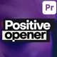 Positive Opener - VideoHive Item for Sale