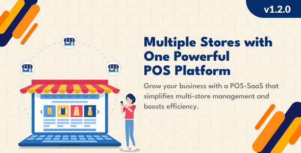POS Saas for Multi Store / Outlets - Built on Laravel + React JS