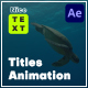 Titles Animation - VideoHive Item for Sale
