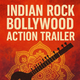 Indian Rock Bollywood Action Trailer