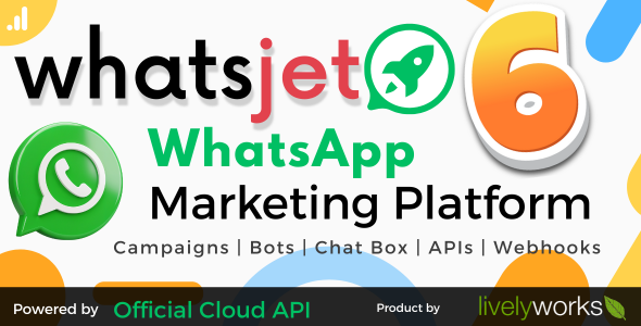 WhatsJet SaaS - A WhatsApp Marketing Platform with Bulk Sending, Campaigns, Chat Bots & CRM
