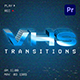 VHS Transitions | MOGRT - VideoHive Item for Sale