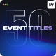 Event Titles | Premiere Pro - VideoHive Item for Sale